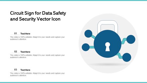 Circuit Sign For Data Safety And Security Vector Icon Ppt Pictures Brochure PDF