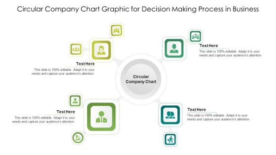 Circular Company Chart Graphic For Decision Making Process In Business Ppt PowerPoint Presentation File Background Image PDF