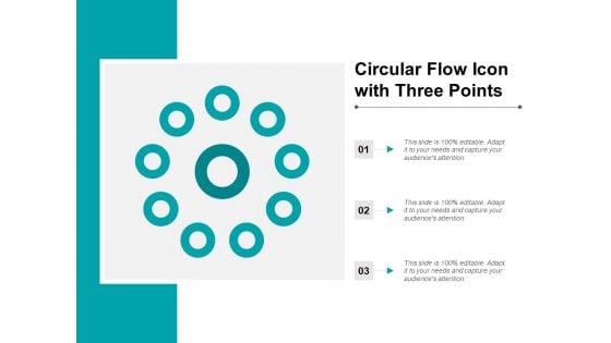 Circular Flow Icon With Three Points Ppt PowerPoint Presentation Gallery Grid