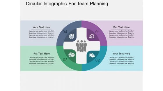 Circular Infographic For Team Planning Powerpoint Templates