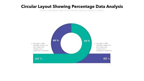 Circular Layout Showing Percentage Data Analysis Ppt PowerPoint Presentation Slides Master Slide PDF