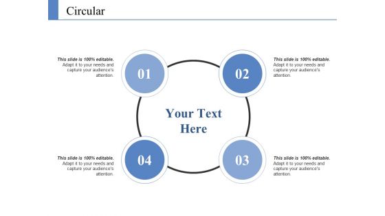 Circular Ppt PowerPoint Presentation Ideas Objects Circular Ppt PowerPoint Presentation Ideas Objects