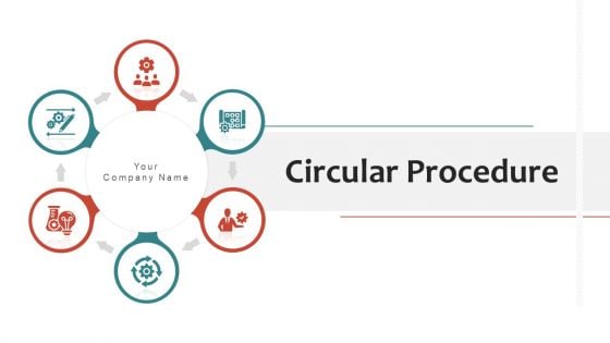 Circular Procedure Analyze Strategy Ppt PowerPoint Presentation Complete Deck With Slides