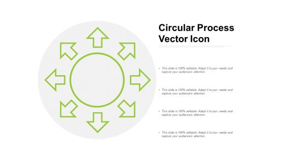 Circular Process Vector Icon Ppt PowerPoint Presentation Infographics Graphics Tutorials