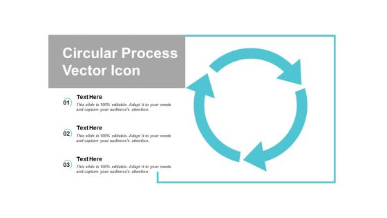 circular process vector icon ppt powerpoint presentation slides display