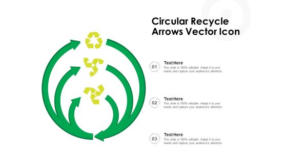 Circular Recycle Arrows Vector Icon Ppt PowerPoint Presentation Summary Deck PDF