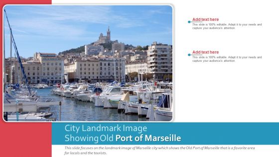 City Landmark Image Showing Old Port Of Marseille PowerPoint Presentation Ppt Template PDF