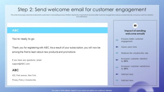 Client Acquisition Journey Plan Step 2 Send Welcome Email For Customer Engagement Inspiration PDF