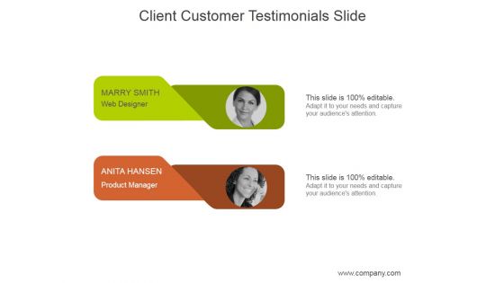 Client Customer Testimonials Slide Ppt PowerPoint Presentation Summary