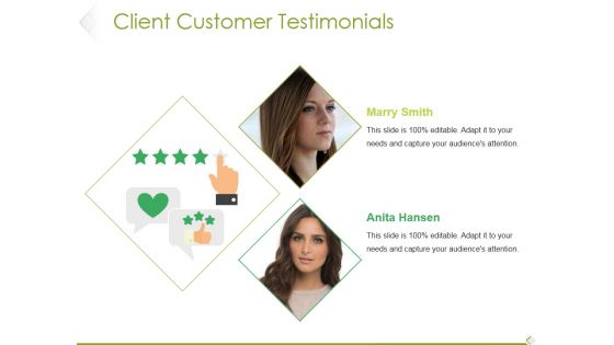 Client Customer Testimonials Template 1 Ppt PowerPoint Presentation Show Example Introduction