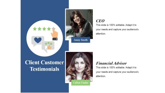 Client Customer Testimonials Template 1 Ppt PowerPoint Presentation Show Graphics Template