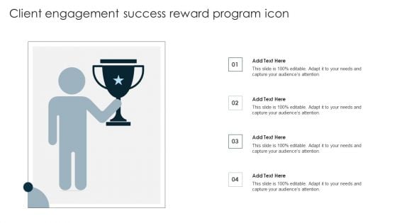 Client Engagement Success Reward Program Icon Elements PDF