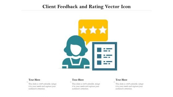 Client Feedback And Rating Vector Icon Ppt PowerPoint Presentation Infographic Template Inspiration PDF