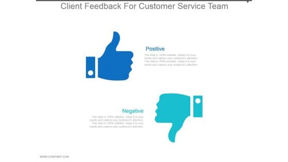 Client Feedback For Customer Service Team Powerpoint Templates