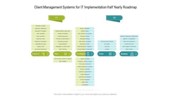 Client Management Systems For IT Implementation Half Yearly Roadmap Brochure Client Management Systems For IT Implementation Half Yearly Roadmap Brochure