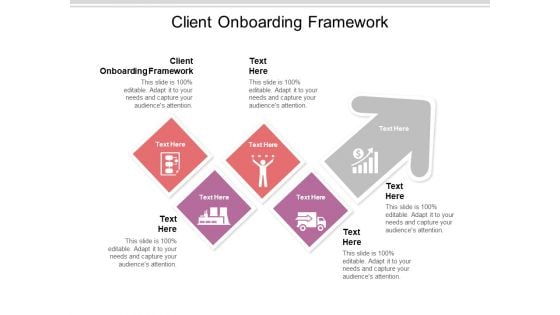 Client Onboarding Framework Ppt PowerPoint Presentation Summary Templates Cpb Pdf