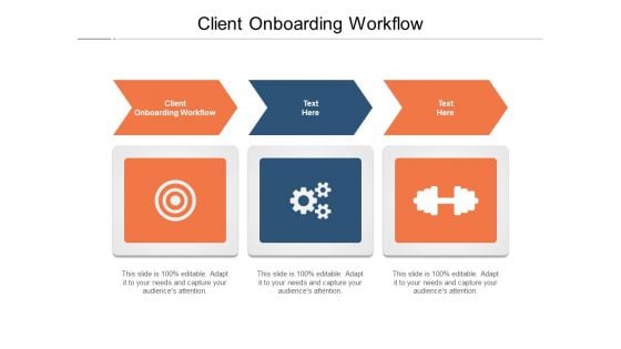 Client Onboarding Workflow Ppt PowerPoint Presentation Infographic Template Portfolio Cpb Pdf