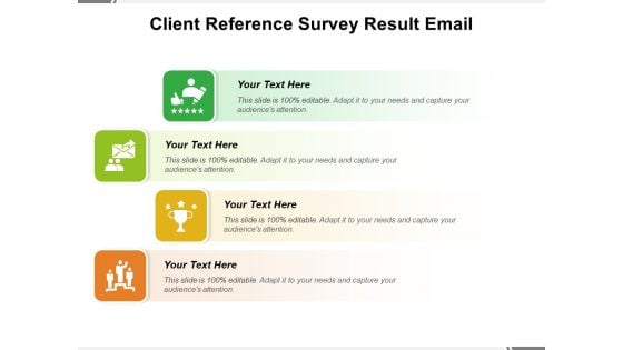 Client Reference Survey Result Email Ppt PowerPoint Presentation Icon Microsoft PDF