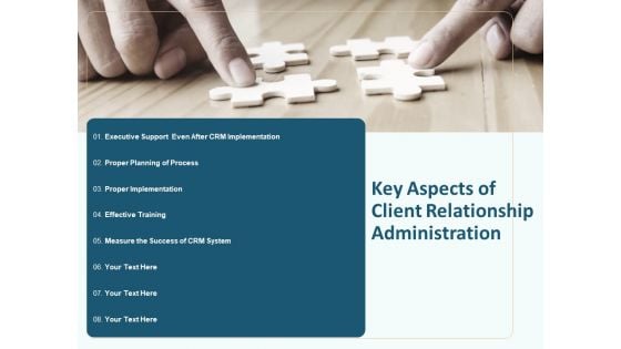 Client Relationship Administration Proposal Template Key Aspects Of Client Relationship Administration Themes PDF