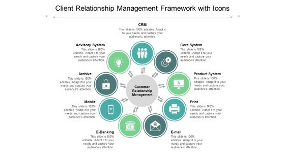 Client Relationship Management Framework With Icons Ppt Powerpoint Presentation Outline Styles