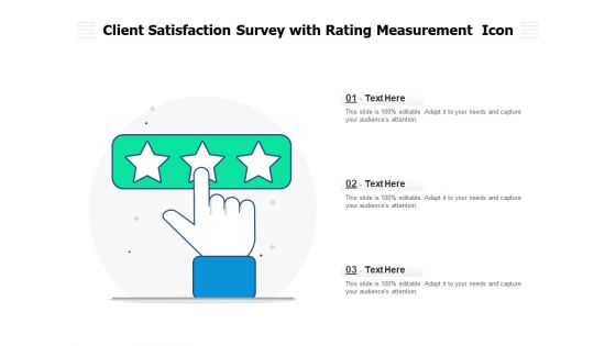 Client Satisfaction Survey With Rating Measurement Icon Ppt PowerPoint Presentation File Model PDF