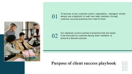 Client Success Playbook Purpose Of Client Success Playbook Ppt Pictures Icons PDF