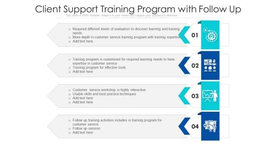 Client Support Training Program With Follow Up Ppt PowerPoint Presentation Outline Inspiration PDF