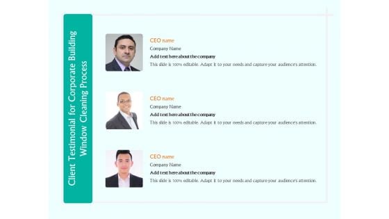 Client Testimonial For Corporate Building Window Cleaning Process Ppt Layouts Gridlines PDF Client Testimonial For Corporate Building Window Cleaning Process Ppt Layouts Gridlines PDF