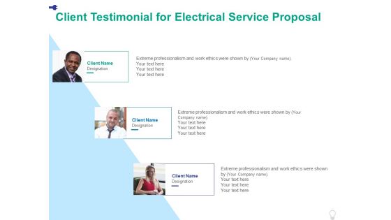 Client Testimonial For Electrical Service Proposal Ppt PowerPoint Presentation Styles Portfolio