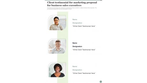 Client Testimonial For Marketing Proposal For Business Sales Executives One Pager Sample Example Document Client Testimonial For Marketing Proposal For Business Sales Executives One Pager Sample Example Document
