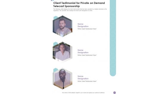 Client Testimonial For Private On Demand Telecast Sponsorship One Pager Sample Example Document Client Testimonial For Private On Demand Telecast Sponsorship One Pager Sample Example Document
