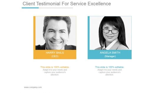 Client Testimonial For Service Excellence Ppt PowerPoint Presentation Inspiration