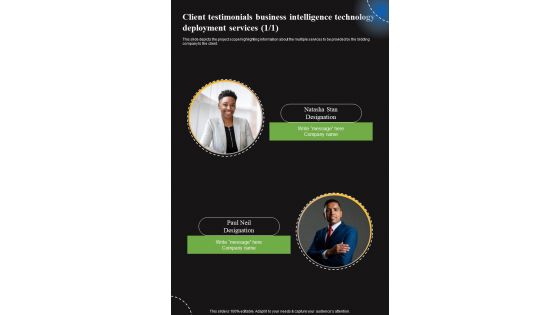 Client Testimonials Business Intelligence Technology Deployment Services One Pager Sample Example Document Client Testimonials Business Intelligence Technology Deployment Services One Pager Sample Example Document