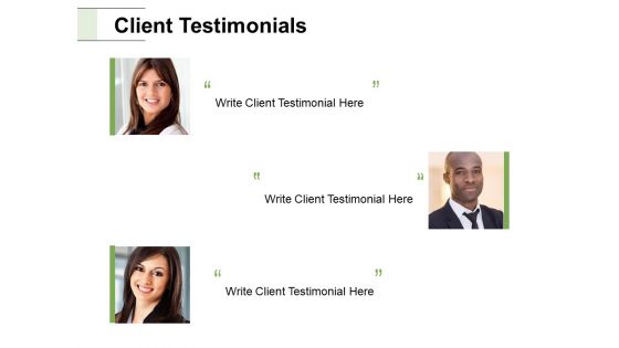 Client Testimonials Communication Ppt PowerPoint Presentation File Maker Client Testimonials Communication Ppt PowerPoint Presentation File Maker