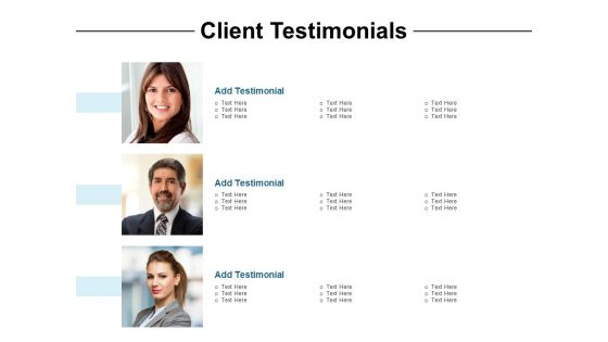 Client Testimonials Communication Ppt PowerPoint Presentation Slides Example