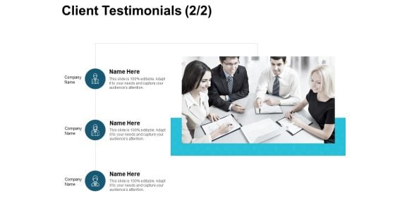 Client Testimonials Communication Ppt PowerPoint Presentation Visual Aids Backgrounds