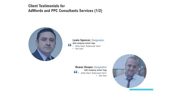 Client Testimonials For Adwords And PPC Consultants Services Rules PDF
