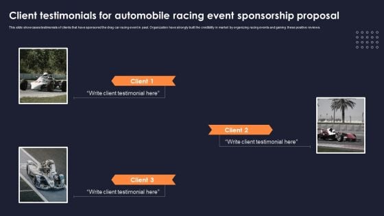 Client Testimonials For Automobile Racing Event Sponsorship Proposal Guidelines PDF