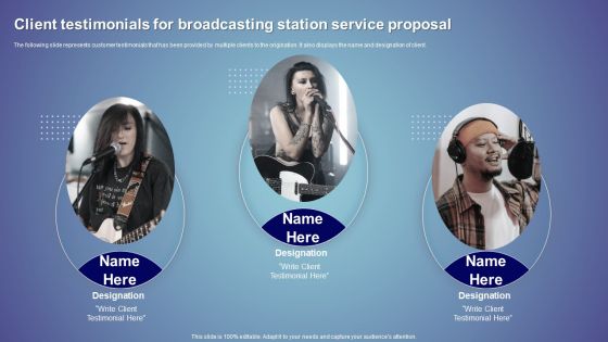 Client Testimonials For Broadcasting Station Service Proposal Ppt Infographics Background Image PDF