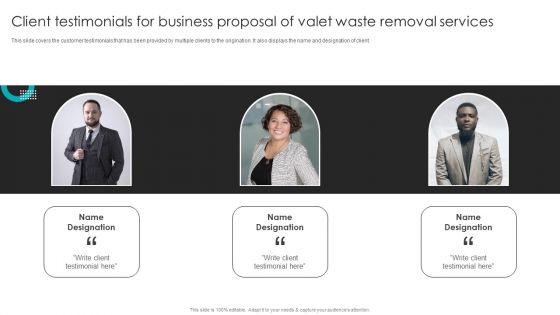 Client Testimonials For Business Proposal Of Valet Waste Removal Services Information PDF