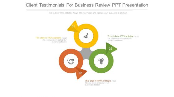Client Testimonials For Business Review Ppt Presentation