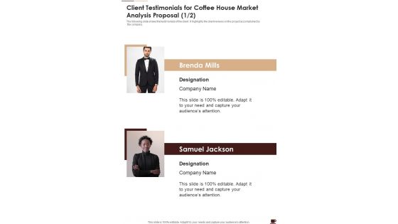 Client Testimonials For Coffee House Market Analysis Proposal One Pager Sample Example Document