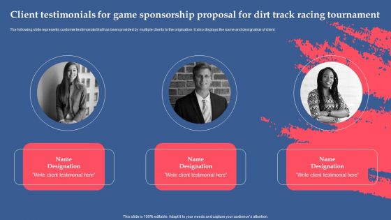 Client Testimonials For Game Sponsorship Proposal For Dirt Track Racing Tournament Mockup PDF