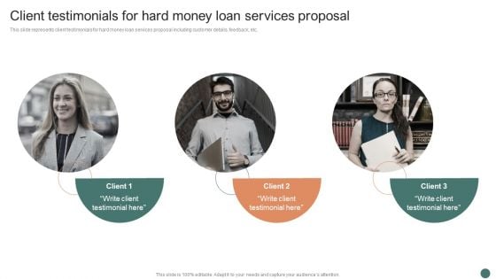 Client Testimonials For Hard Money Loan Services Proposal Ppt Layouts Layouts PDF