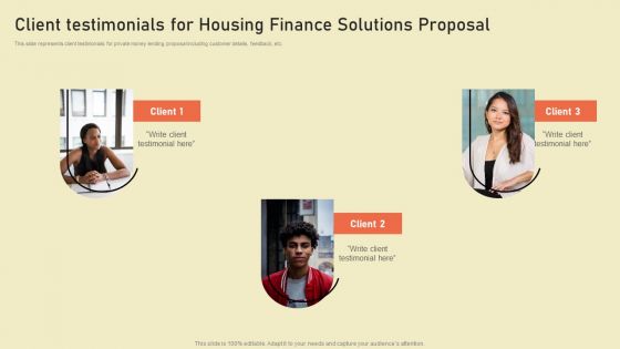 Client Testimonials For Housing Finance Solutions Proposal Ppt Ideas Brochure PDF