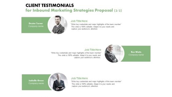 Client Testimonials For Inbound Marketing Strategies Proposal Team Ppt PowerPoint Presentation Infographics Master Slide