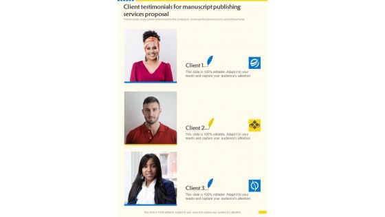 Client Testimonials For Manuscript Publishing Services Proposal One Pager Sample Example Document Client Testimonials For Manuscript Publishing Services Proposal One Pager Sample Example Document
