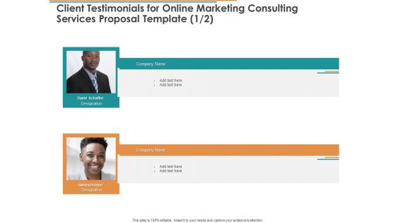 Client Testimonials For Online Marketing Consulting Services Proposal Template Ppt Summary Diagrams PDF Client Testimonials For Online Marketing Consulting Services Proposal Template Ppt Summary Diagrams PDF