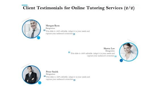 Client Testimonials For Online Tutoring Services Planning Ppt PowerPoint Presentation Icon Slide Download PDF