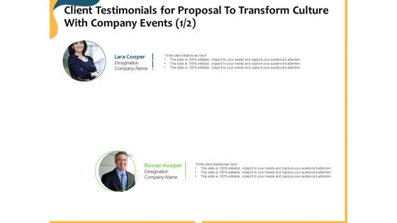 Client Testimonials For Proposal To Transform Culture With Company Events Ppt Infographics Outfit PDF Client Testimonials For Proposal To Transform Culture With Company Events Ppt Infographics Outfit PDF